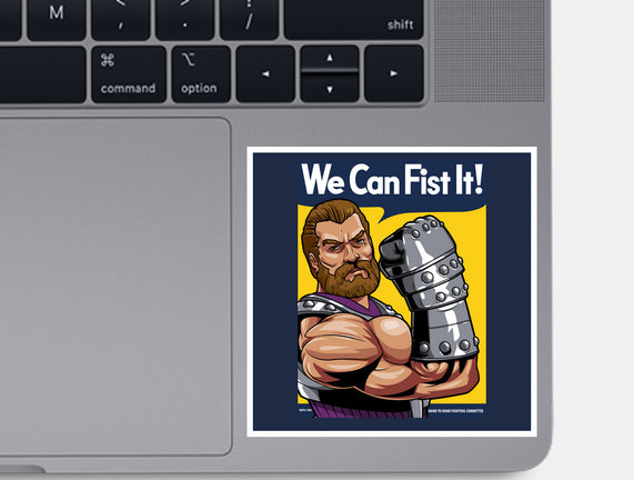 We Can Fist It