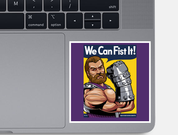 We Can Fist It