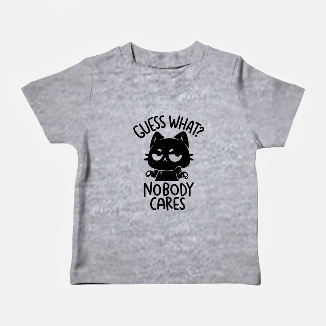 Guess What Nobody Cares-Baby-Basic-Tee-koalastudio