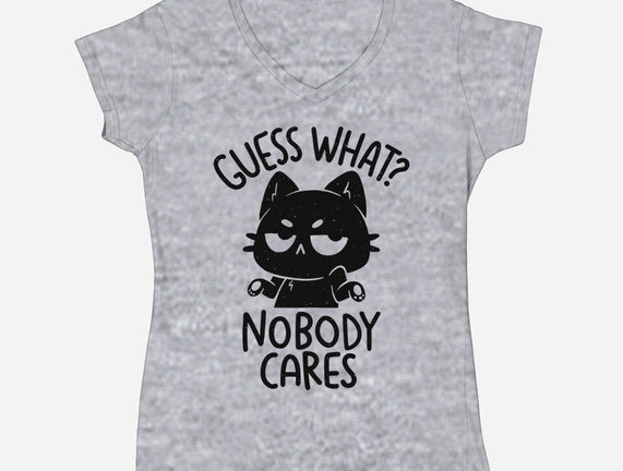 Guess What Nobody Cares
