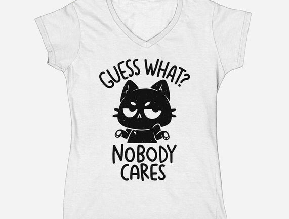 Guess What Nobody Cares