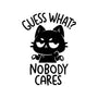Guess What Nobody Cares-None-Basic Tote-Bag-koalastudio