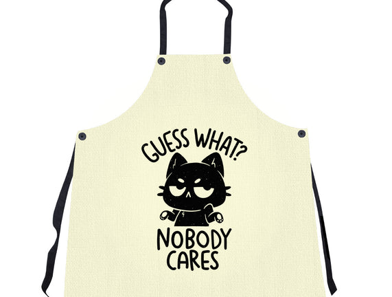 Guess What Nobody Cares