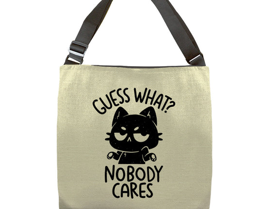 Guess What Nobody Cares