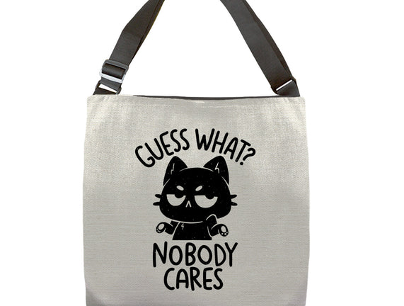 Guess What Nobody Cares