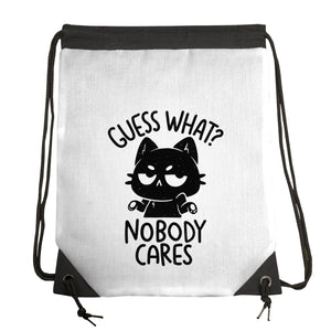 Guess What Nobody Cares