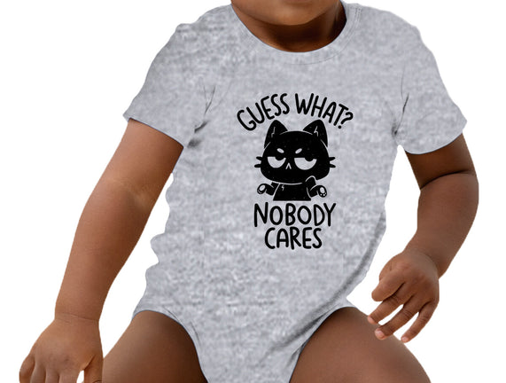 Guess What Nobody Cares