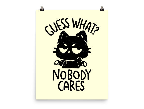 Guess What Nobody Cares