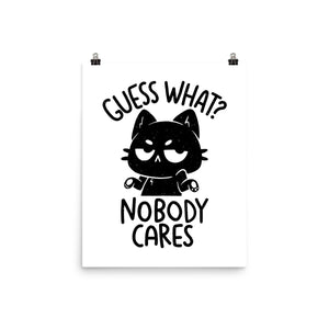 Guess What Nobody Cares