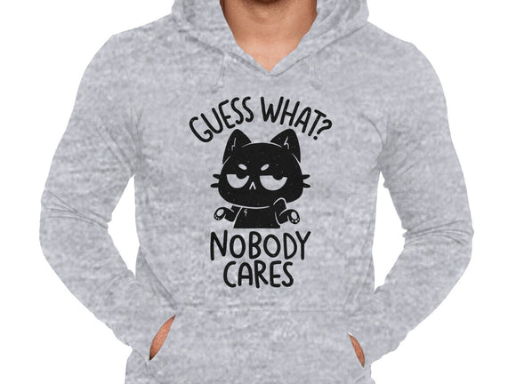 Guess What Nobody Cares
