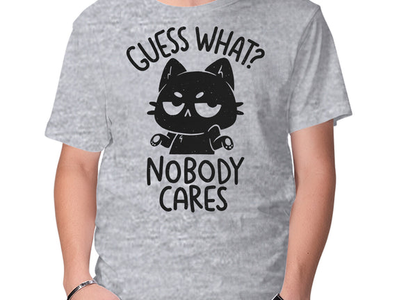 Guess What Nobody Cares