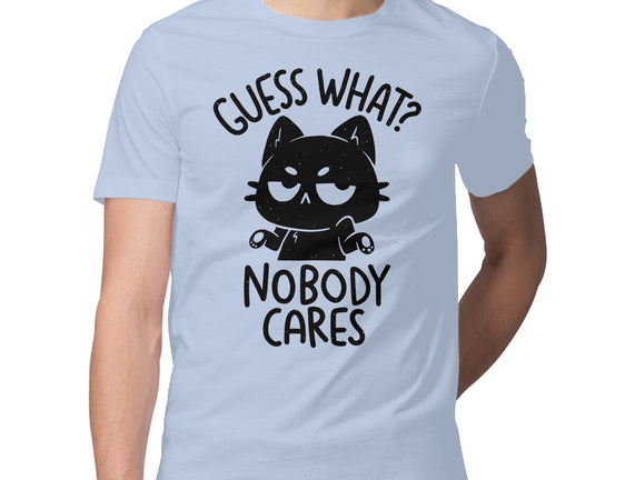 Guess What Nobody Cares