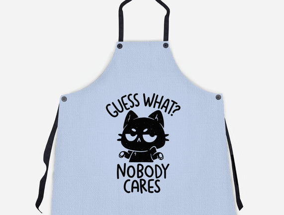 Guess What Nobody Cares