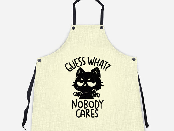 Guess What Nobody Cares