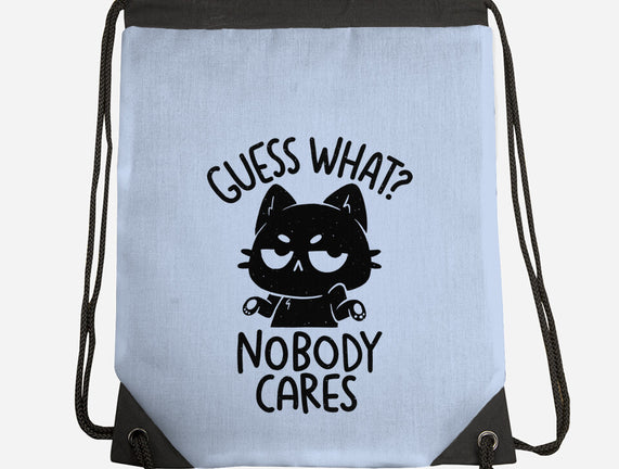 Guess What Nobody Cares