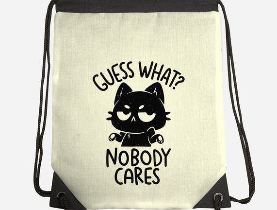 Guess What Nobody Cares