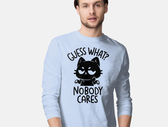 Guess What Nobody Cares