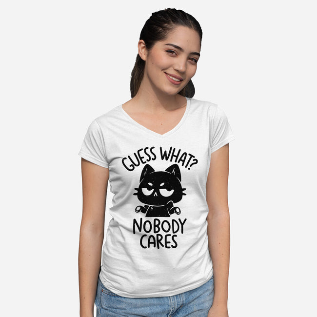 Guess What Nobody Cares-Womens-V-Neck-Tee-koalastudio