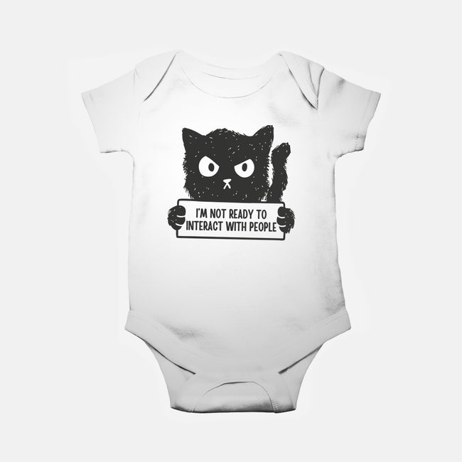 I'm Not Ready To Interact With People-Baby-Basic-Onesie-brunopires
