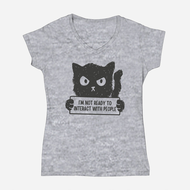 I'm Not Ready To Interact With People-Womens-V-Neck-Tee-brunopires