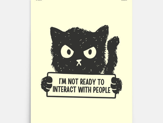 I'm Not Ready To Interact With People