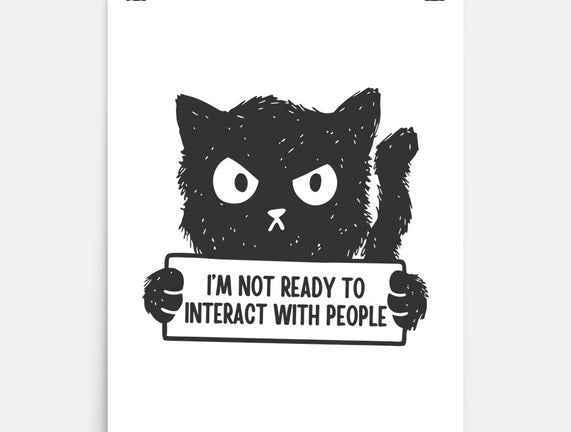 I'm Not Ready To Interact With People