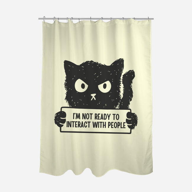 I'm Not Ready To Interact With People-None-Polyester-Shower Curtain-brunopires