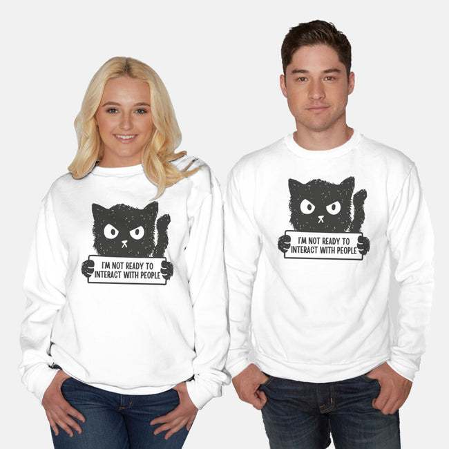 I'm Not Ready To Interact With People-Unisex-Crew Neck-Sweatshirt-brunopires