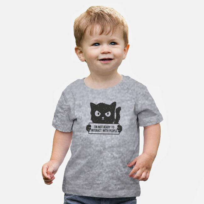 I'm Not Ready To Interact With People-Baby-Basic-Tee-brunopires