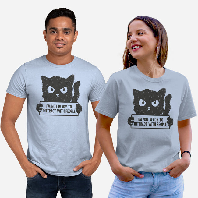 I'm Not Ready To Interact With People-Unisex-Basic-Tee-brunopires