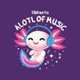 Alotl Of Music-None-Glossy-Sticker-erion_designs