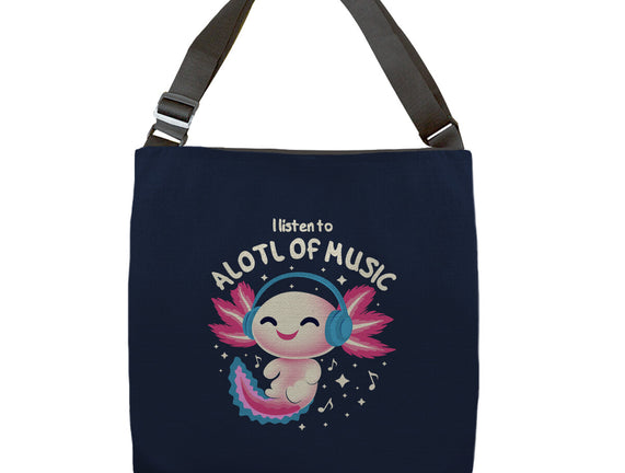 Alotl Of Music