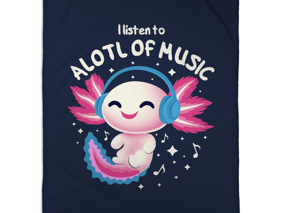 Alotl Of Music
