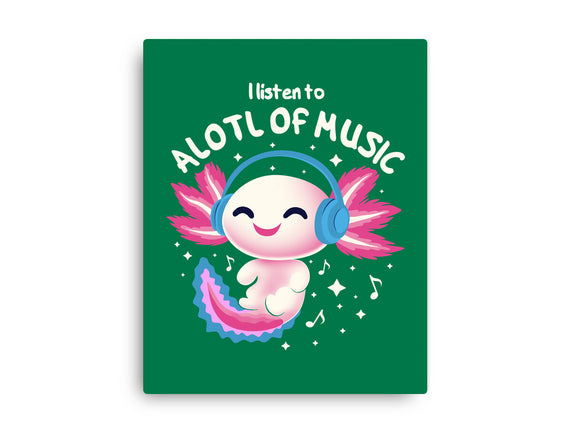 Alotl Of Music