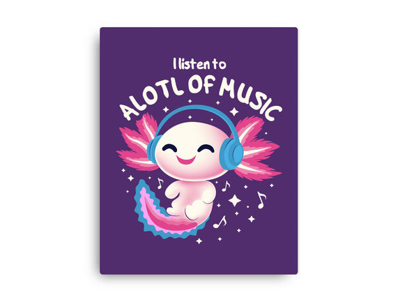 Alotl Of Music