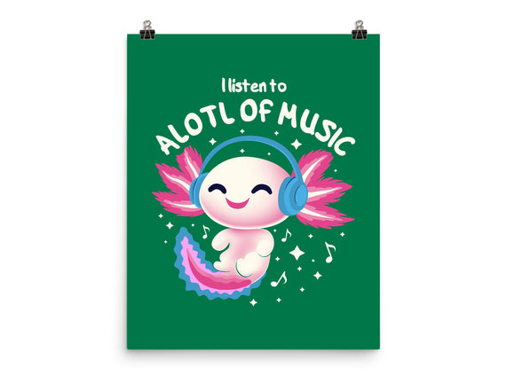 Alotl Of Music