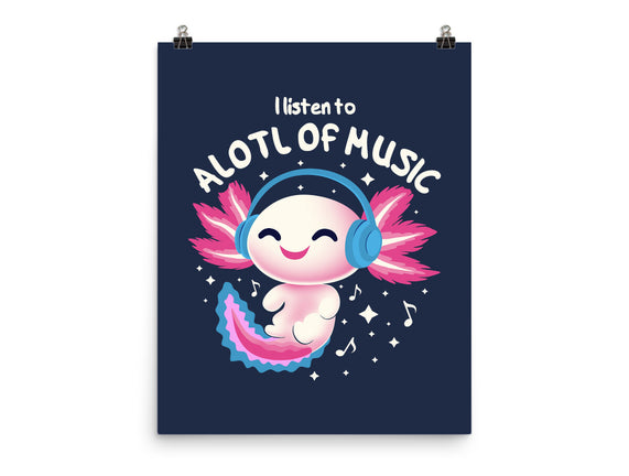 Alotl Of Music