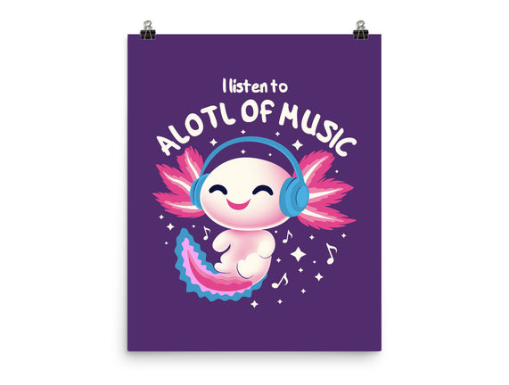 Alotl Of Music