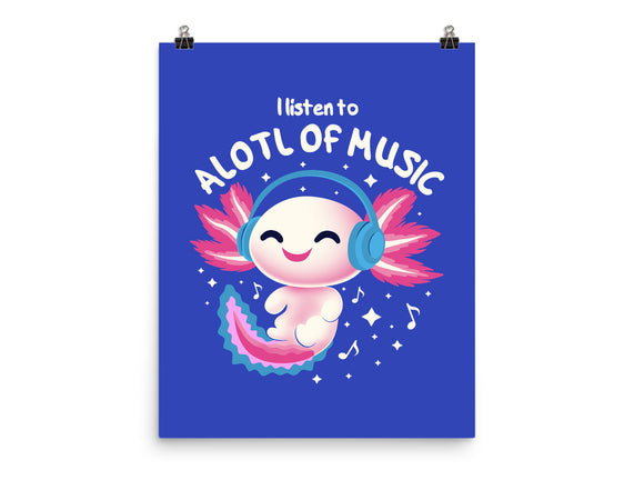 Alotl Of Music