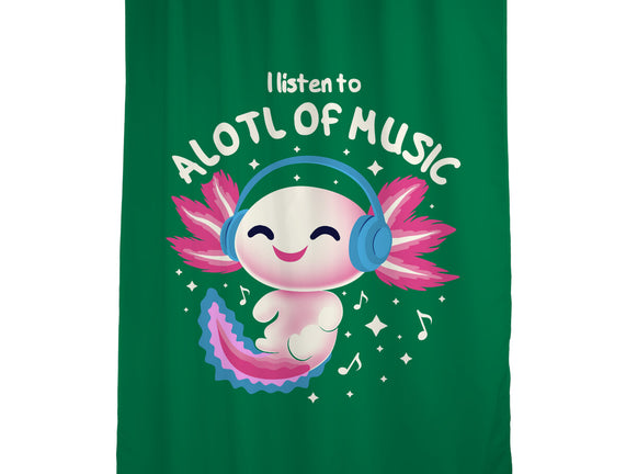 Alotl Of Music
