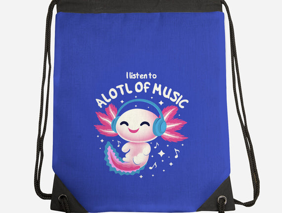 Alotl Of Music