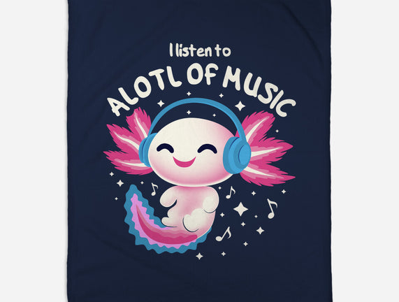 Alotl Of Music