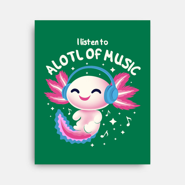 Alotl Of Music-None-Stretched-Canvas-erion_designs