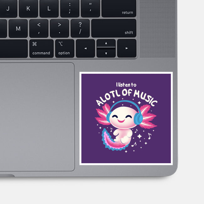 Alotl Of Music-None-Glossy-Sticker-erion_designs