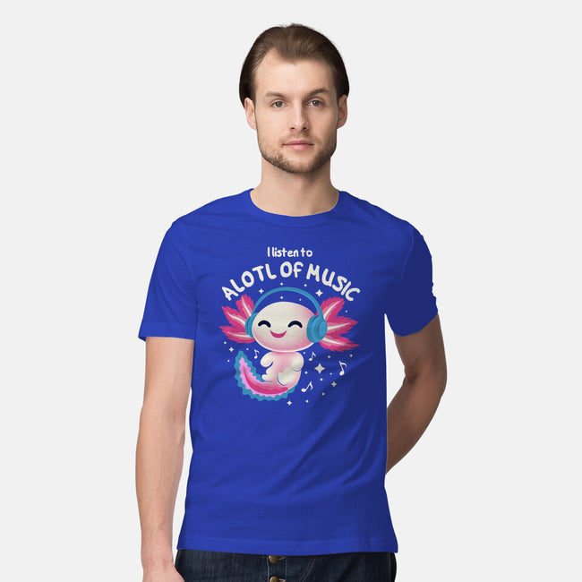 Alotl Of Music-Mens-Premium-Tee-erion_designs