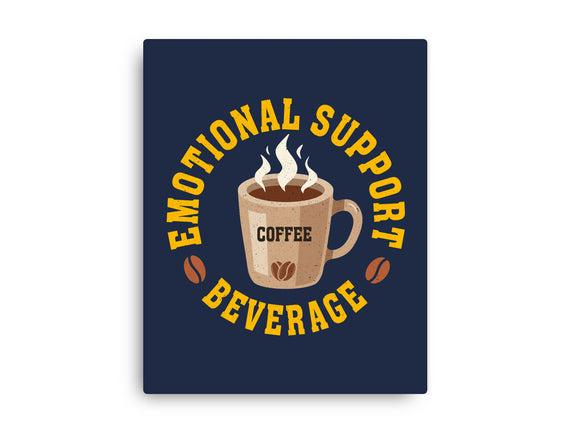 Coffee Emotional Support Beverage