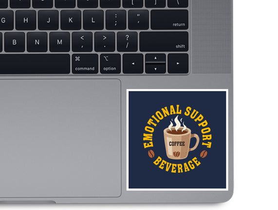 Coffee Emotional Support Beverage
