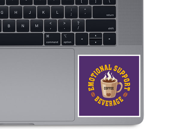 Coffee Emotional Support Beverage
