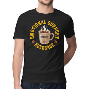 Coffee Emotional Support Beverage