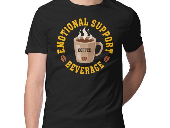 Coffee Emotional Support Beverage
